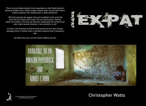 Ex-Pat by Christopher Watts is now available as an Amazon paperback & e-book.